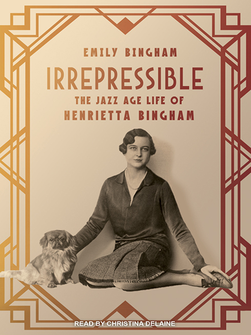 Title details for Irrepressible by Emily Bingham - Wait list